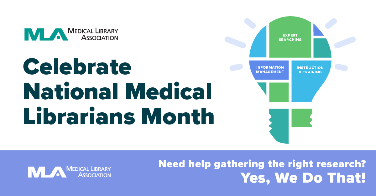 October is National Medical Librarian Month