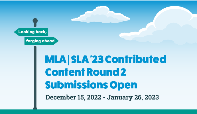 Are You a New Librarian? Submit an abstract for MLA | SLA ‘23