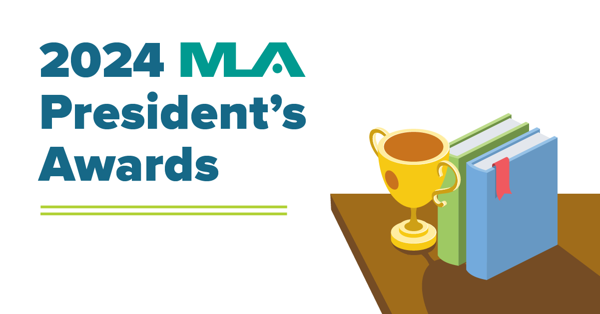 2024 MLA President’s Awards