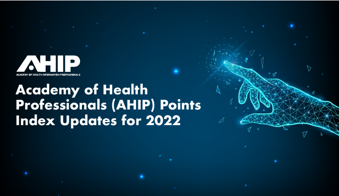 Academy of Health Professionals (AHIP) Points Index Updates for 2022