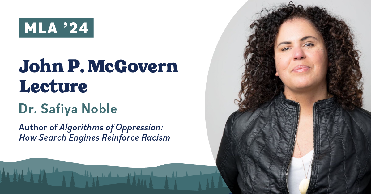 Plan Now to Attend the John P. McGovern Keynote with Dr. Safiya Noble