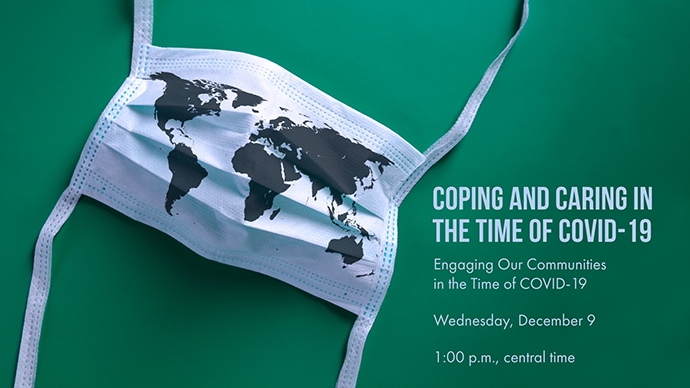 COVID-19 Conversation: Engaging Our Communities in the Time of COVID-19