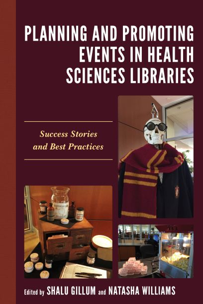 Planning and Promoting Events in Health Sciences Libraries_revised.jpg