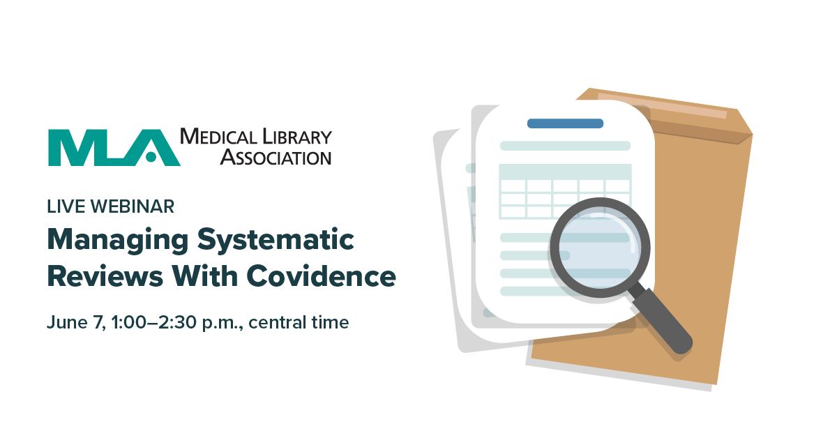 Managing Systematic Reviews With Covidence
