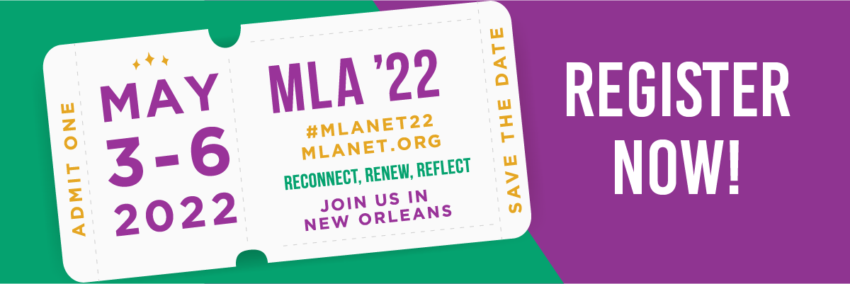 MLA '22 Registration Ticket