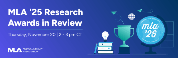 MLA 2025 Annual Meeting Research Awards in Review